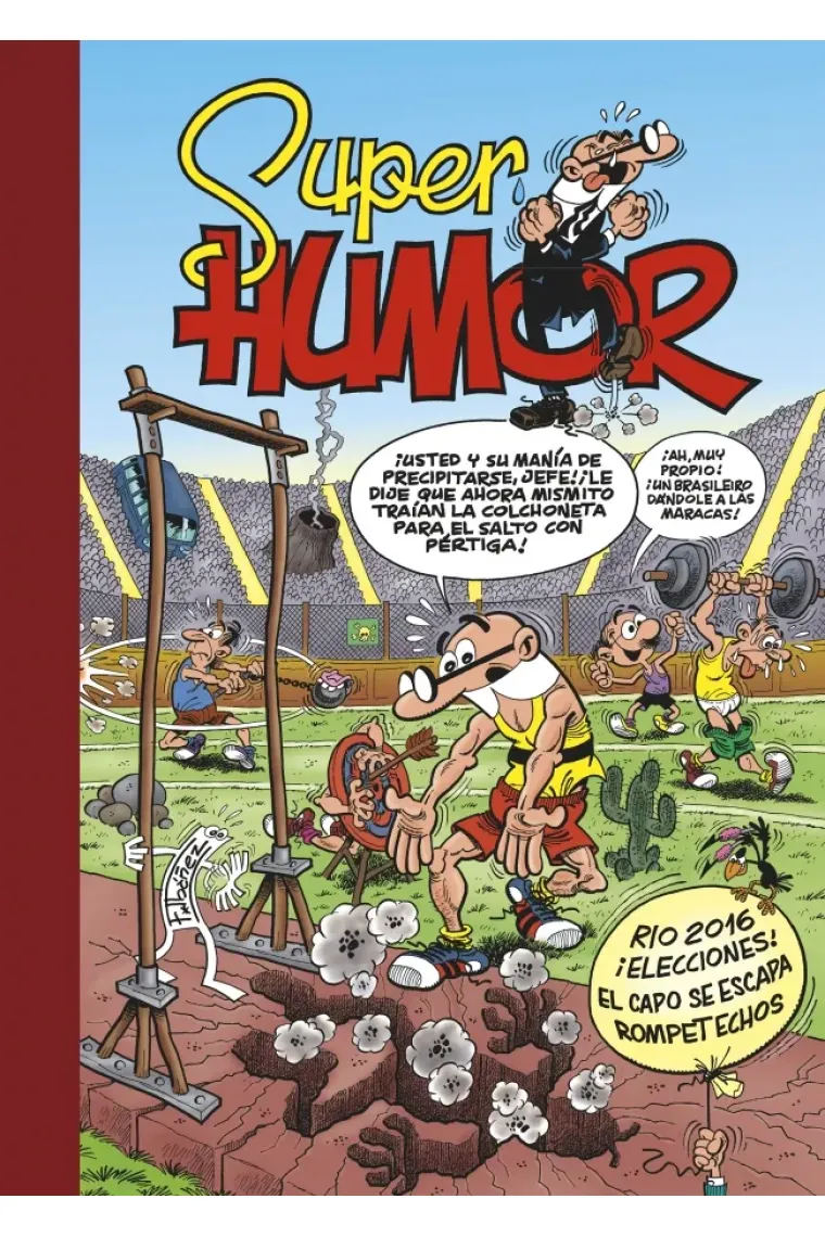 Río 2016 | ¡Elecciones! | ¡El capo se escapa! (Súper Humor Mortadelo 61)