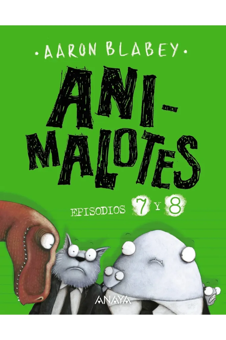 Animalotes 7 y 8: Desmadre prehistórico / Supermalotes