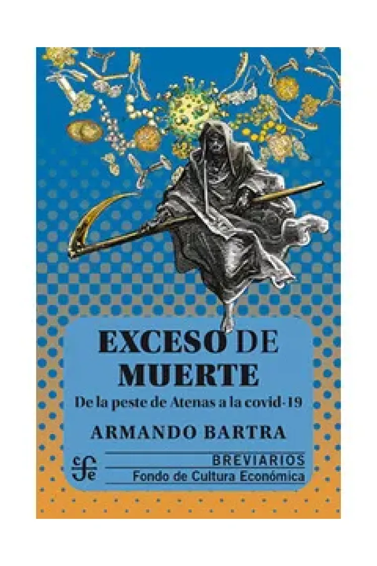 Exceso de muerte: de la peste de atenas a la COVID-19