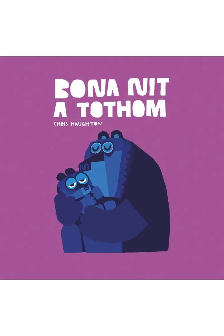 Bona nit a tothom (Llibre de cartró) (Catalán)