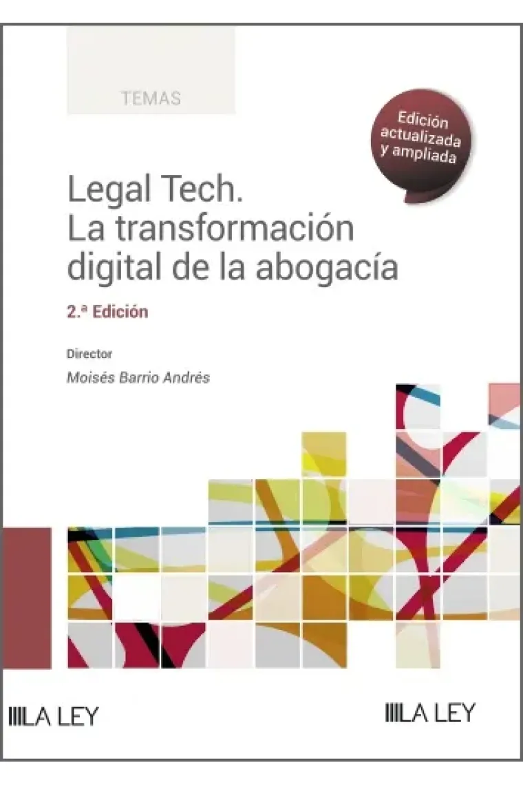 Legal Tech. La transformación digital de la abogacía.