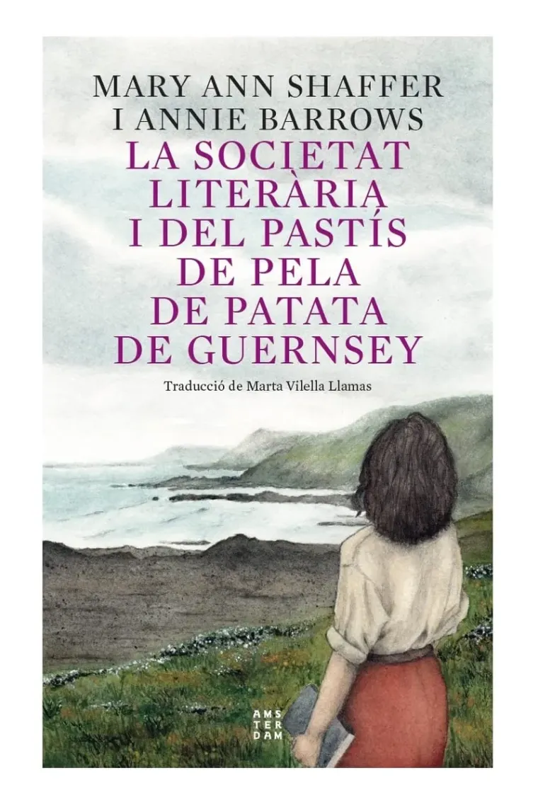 La societat literària: i del pastís de pela de patata de Guernsey (Catalán)