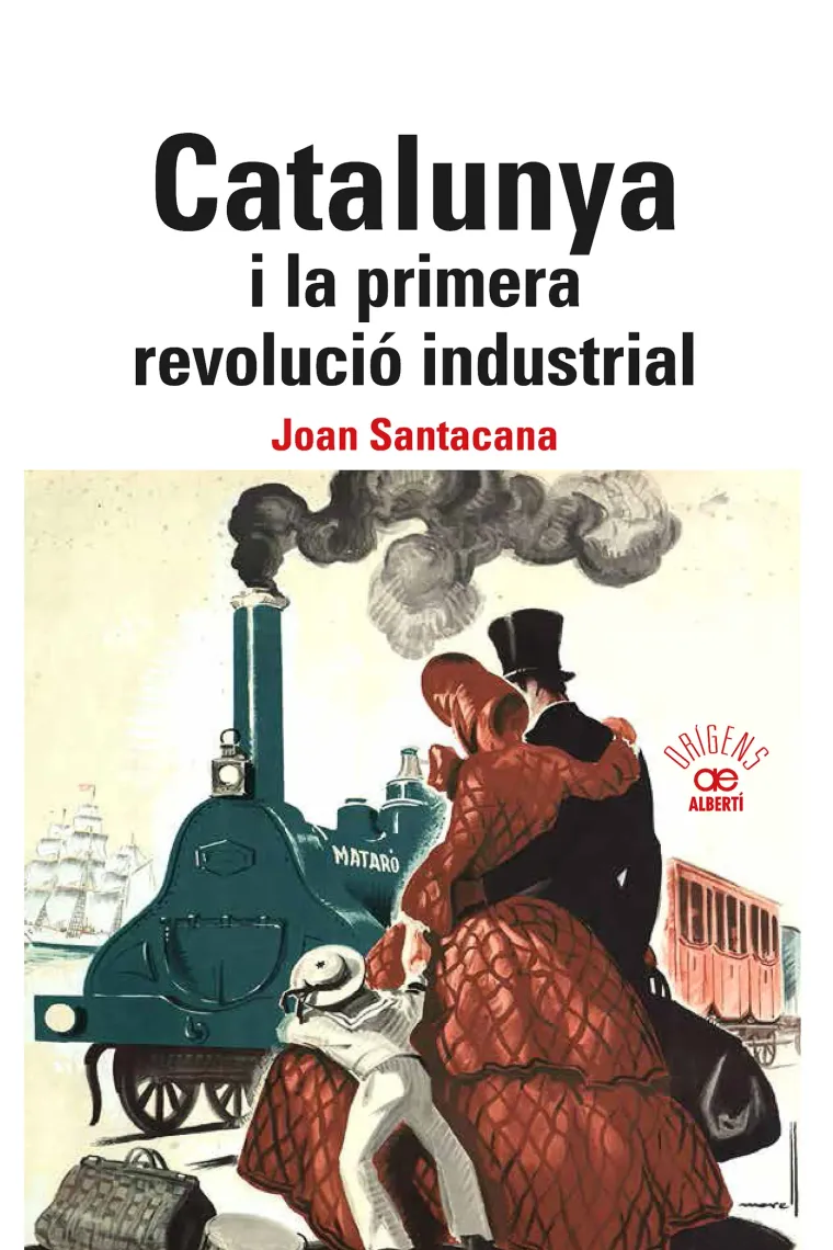 Catalunya i la primera revolució industrial (Catalán)