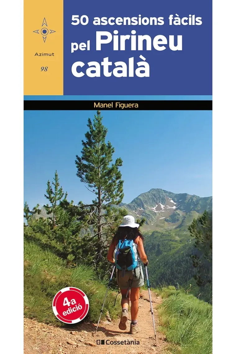 50 ascensions fàcils pel Pirineu català (Catalán)