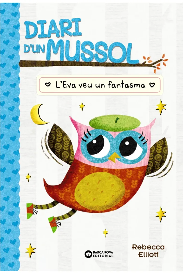 Diari d'un mussol. L'Eva veu un fantasma (Catalán)