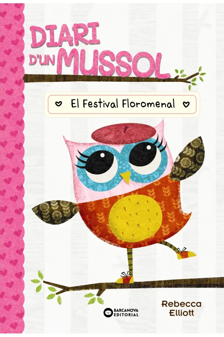 Diari d'un mussol. El festival floromenal (Catalán)