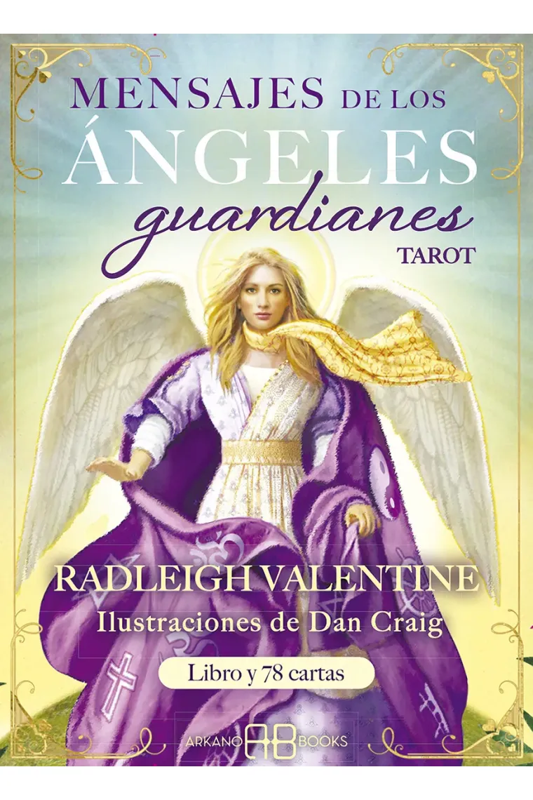 Mensajes de los ángeles guardianes. Tarot.