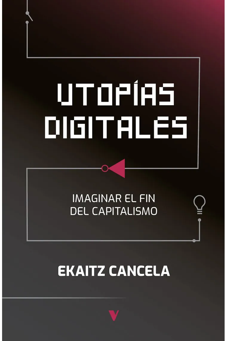 Utopías digitales: Imaginar el fin del capitalismo