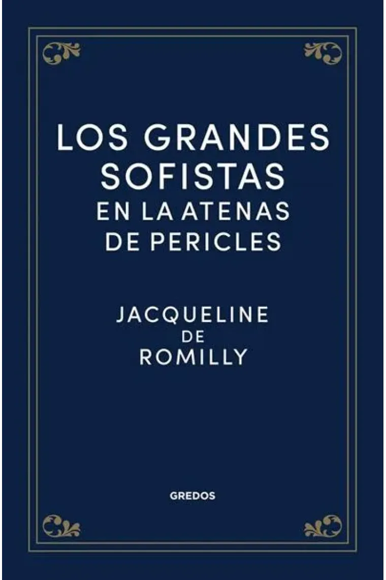 Los grandes sofistas en la Atenas de Pericles