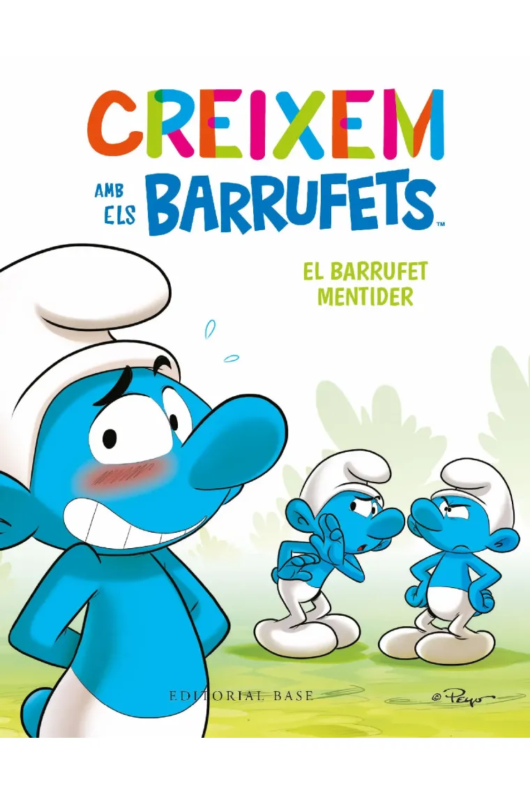 Creixem amb els Barrufets 6. El Barrufet Mentider (Catalán)