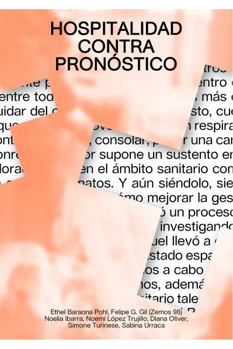 Hospitalidad contra pronóstico.