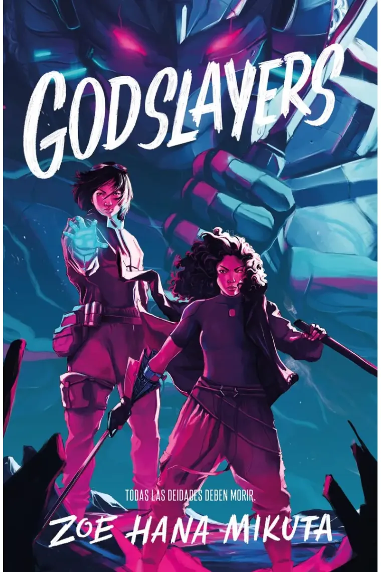 Godslayers