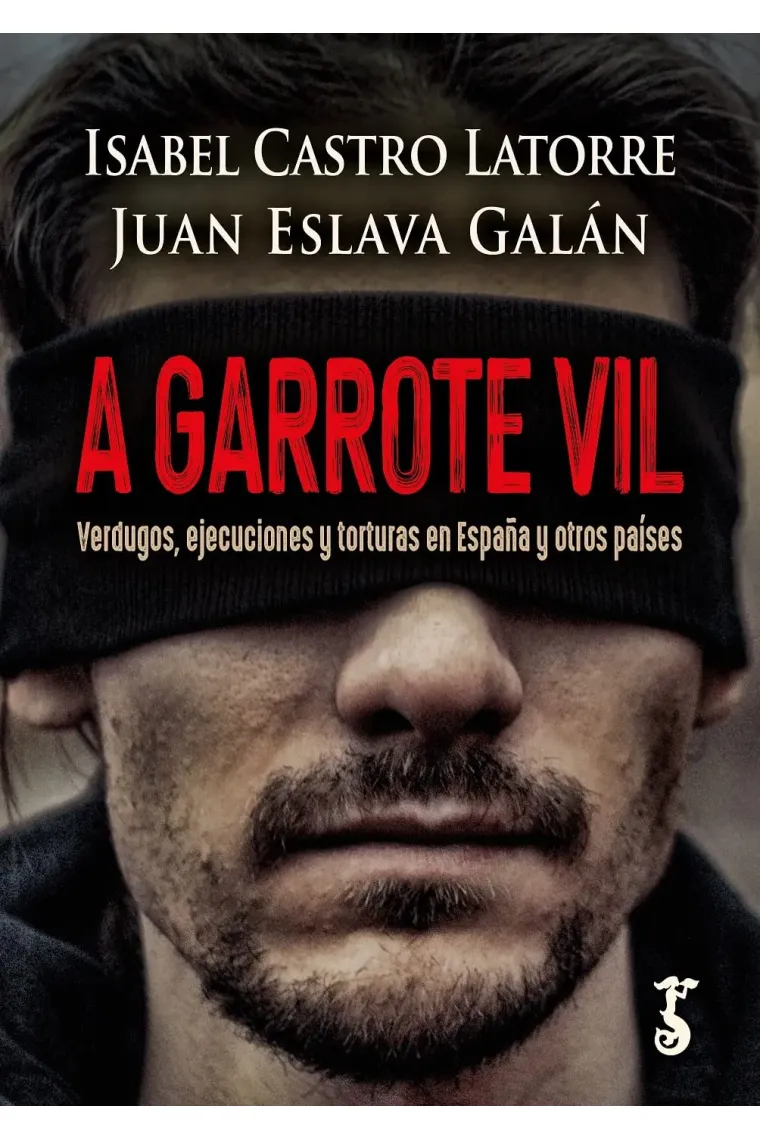 A garrote vil