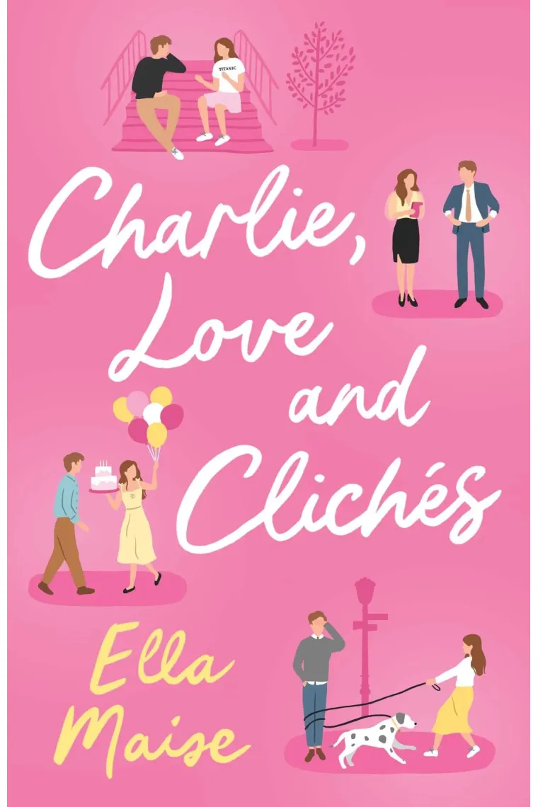 Charlie, Love and Cliches (Inglés)