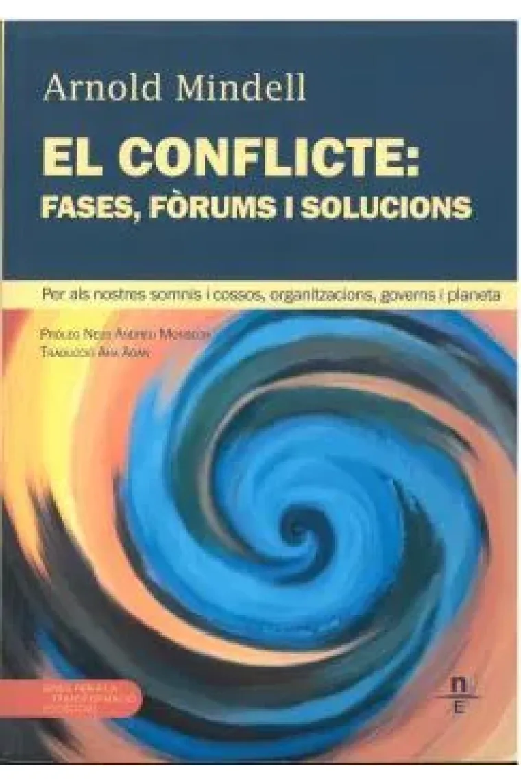 El conflicte: fases, fòrums i solucions (Catalán)