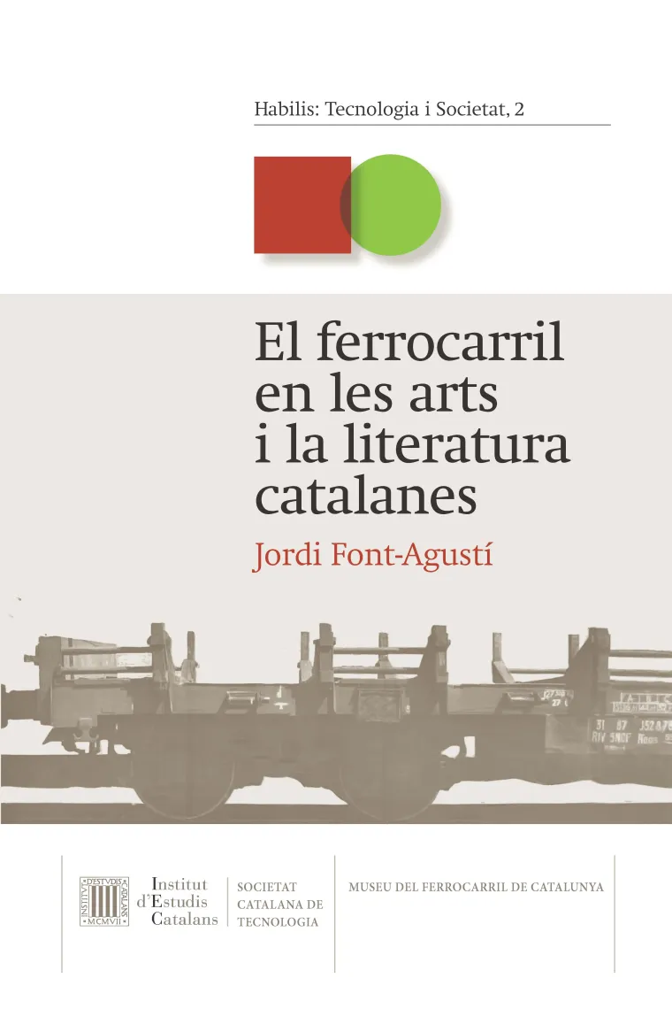 El ferrocarril en les arts i la literatura catalanes (Catalán)