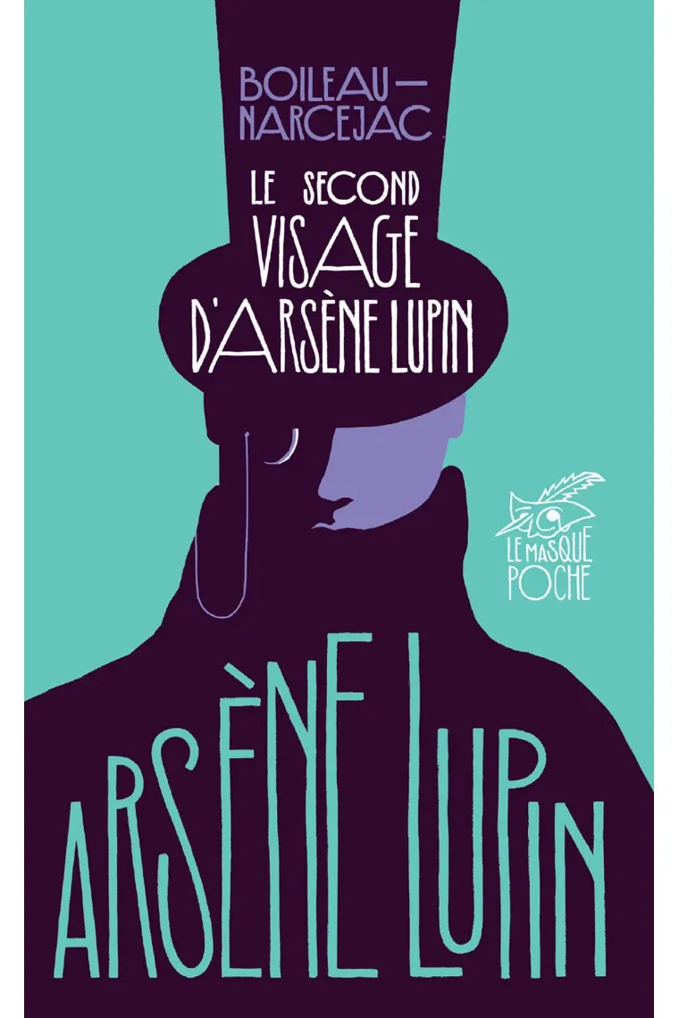 Le Second Visage d'Arsène Lupin (Francés)