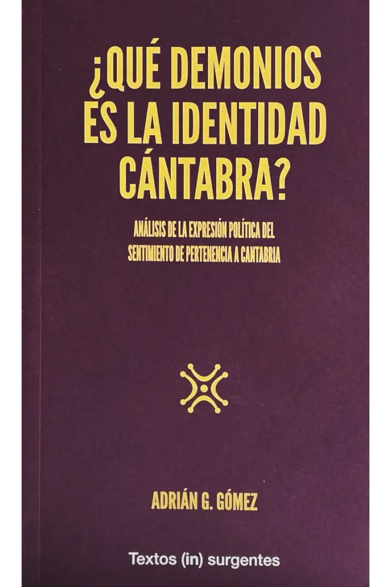 ¿Qué demonios es la identidad cántabra?. A